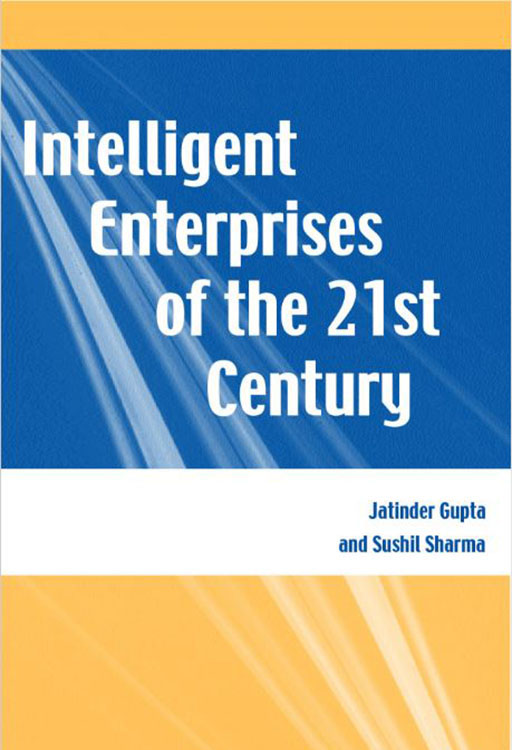 Intelligent enterprises of the 21st century